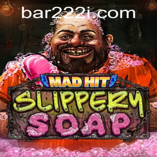 Exploring the Whimsical World of MadHitSlipperySoap